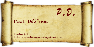 Paul Dénes névjegykártya